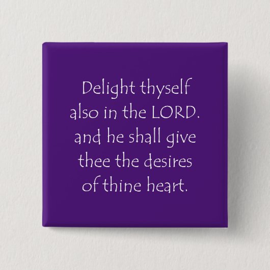 Scriptcitaat Psalms 37 4 Vierkante Button 5,1 Cm (Voorkant)