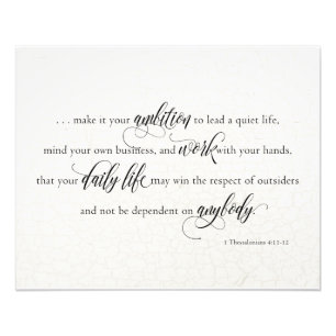 Scriptofferte voor bedrijven - 1Thess 4:11-12 Foto Afdruk