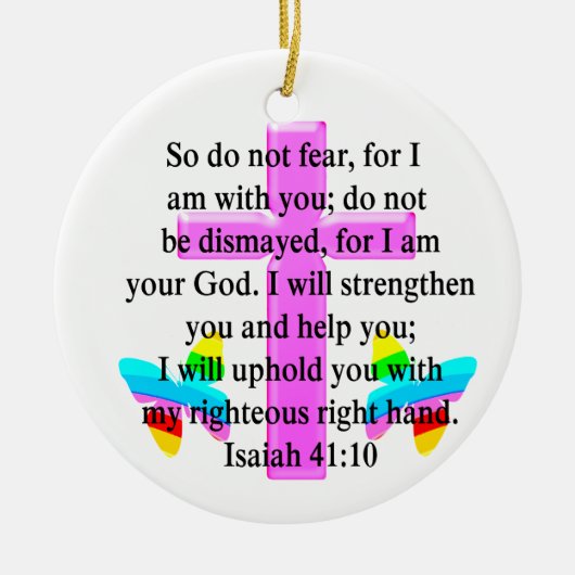 SCRIPTURE ISAIAH 41:10 ONTWERP KERAMISCH ORNAMENT (Voorkant)
