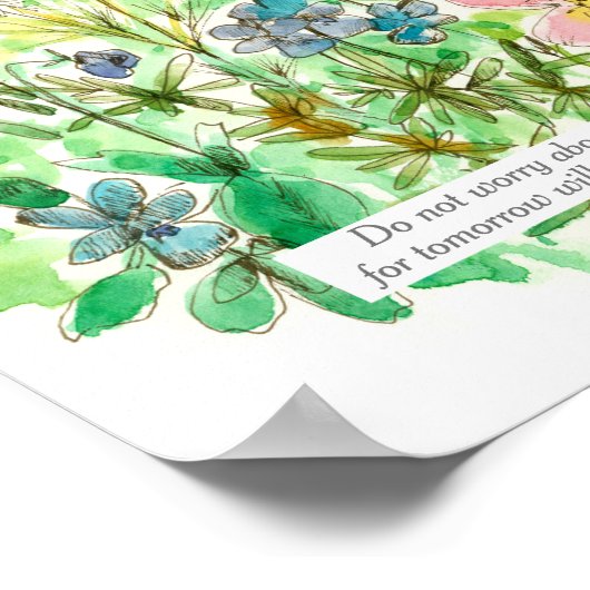 Scripture Matthew 6:34 Bijbel Verse Garden Flowers Poster (Hoek)