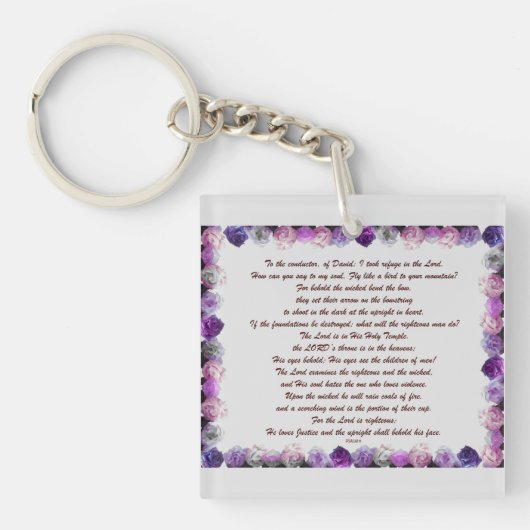 Scripture, Psalm 11, Purple Roses Sleutelhanger (voorkant)