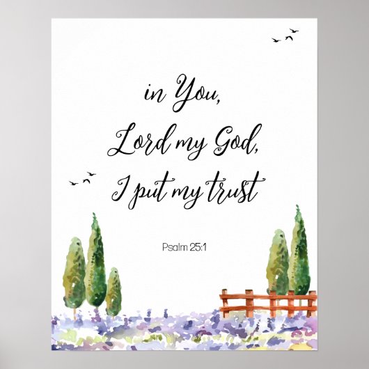 Scripture Psalm 25:1, ik zet Mijn Vertrouwelijke B Poster (Voorkant)