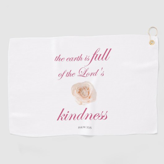 Scripture, Psalm 33, Full Kindness White Rose Golfhanddoek (Horizontaal)