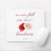 Scripture, Psalm 33, Kindness White en Red Rose Muismat (Met muis)