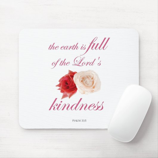Scripture, Psalm 33, Kindness White en Red Rose Muismat (Met muis)