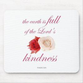 Scripture, Psalm 33, Kindness White en Red Rose Muismat