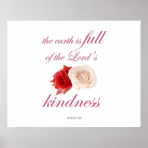 Scripture, Psalm 33, Kindness White en Red Rose Poster
