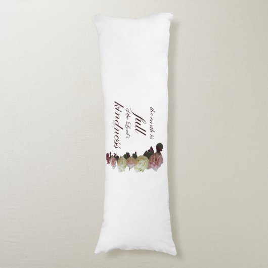 Scripture, Psalm 33, White and Pink Roses Lichaamskussen (Voorkant Verticaal)