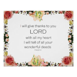 Scripture Psalm 9, Floral Perfect Poster