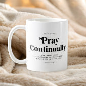 Scripture Verse 1 Thessalonians 5:16-18 Mug Koffiemok