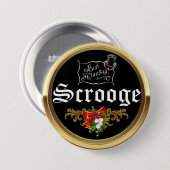 SCROOGE "Bah Humbug!" Mistseltak Kerst Speldje (Voorkant /achterkant)