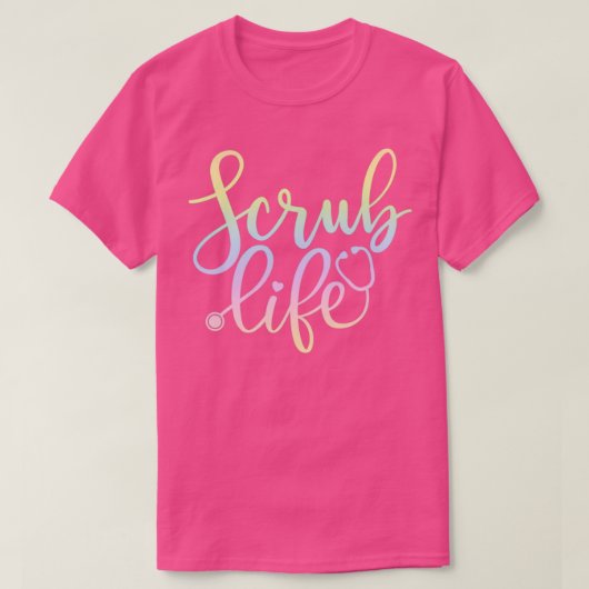 Scrub life nurse gift t-shirt (Design voorkant)