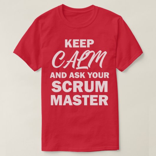 Scrum Master Software Development Team Funny T-shirt (Design voorkant)