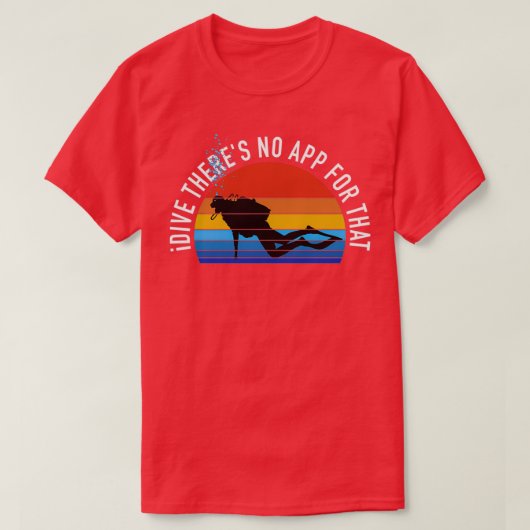 Scuba die duiker maakt daar geen toepassing van t-shirt (Design voorkant)