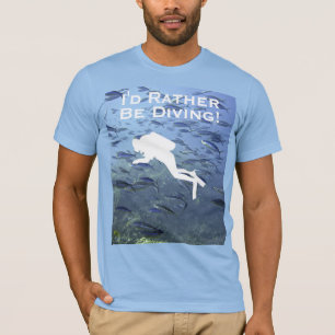 Scuba Diver Design "Ik zou liever duiken" T-shirt