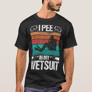 Scuba Diver Humor Ik plas in mijn Wetsuit Scuba Di T-shirt