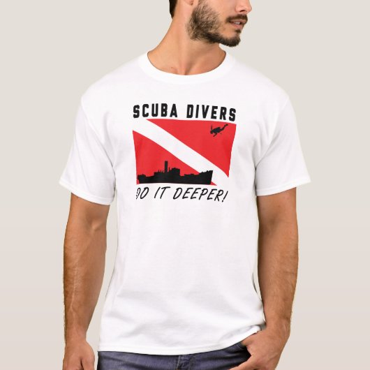 SCUBA Divers doen het dieper. T-shirt (Voorkant)