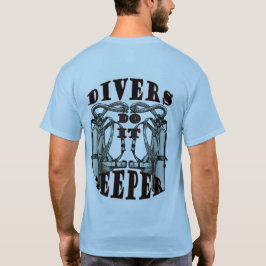 Scuba Divers Funny do it Mannen Blue T shirt