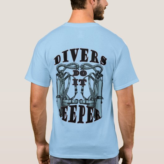 Scuba Divers Funny do it Mannen Blue T shirt (Achterkant)