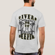 Scuba Divers Funny do it Mannen T-shirt 1