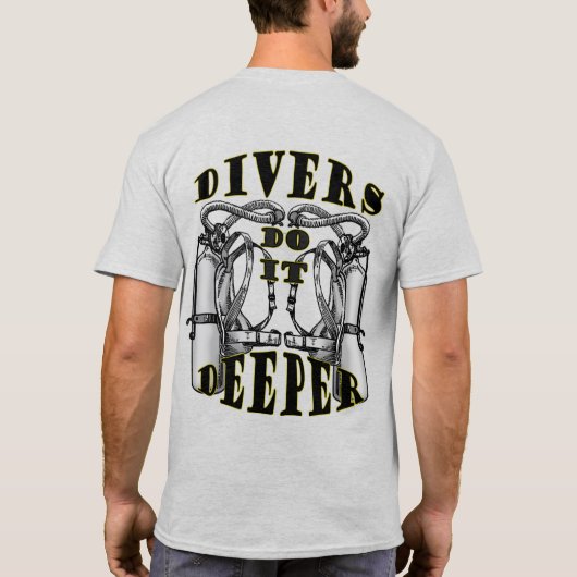 Scuba Divers Funny do it Mannen T-shirt 1 (Achterkant)