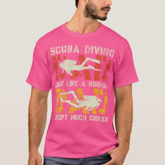 Scuba Diving Dad Cool Scuba Diver Ocean Scuba Divi T-shirt