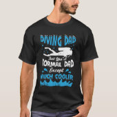 Scuba Diving Dad Diver Father Instructor Gift T-shirt (Voorkant)