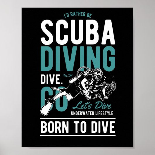 Scuba Diving Dive Underwater Lifestyle Born Dive Poster (Voorkant)