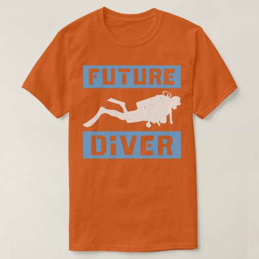 Scuba Diving Quote Scuba Diving Design Future Dive T-shirt (Design voorkant)
