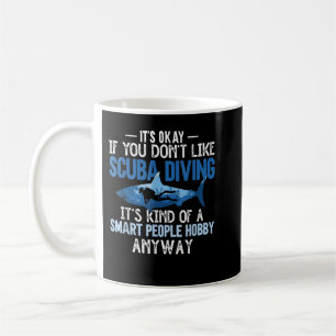 Scuba Diving Smart People Hobby Underwater Funny S Koffiemok
