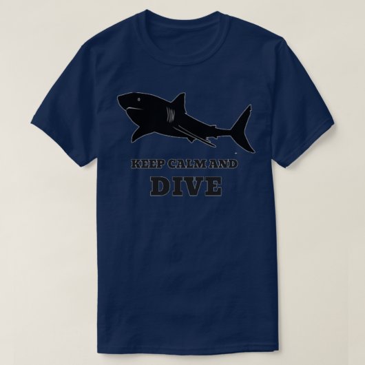 Scuba Diving With Sharks Keep Calm And Dive T-shirt (Design voorkant)