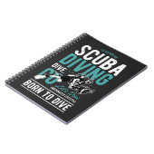 Scuba-duiken geboren om te duiken | Sport Notitieboek (Linkerzijde)