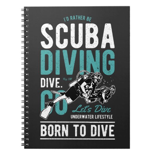 Scuba-duiken geboren om te duiken | Sport Notitieboek (Voorkant)
