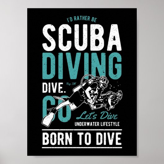 Scuba-duiken geboren om te duiken | Sport Poster (Voorkant)