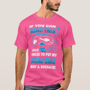 Scuba Gear Snorkeling Underwater Diving Scu T-shirt