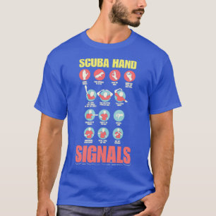 Scuba Hand Signals Diver Hand Sign T-shirt