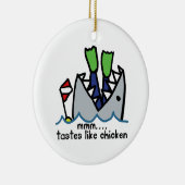 Scuba tastes Chicken Shark Keramisch Ornament (Rechts)