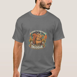 Scurry om te knuffelen t-shirt