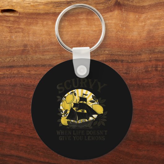 Scurvy When Life Doesn't Give You Lemons Funny Fru Sleutelhanger (Voorkant)