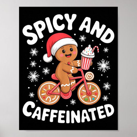 Scy And Caffeinated Gingerbread Funny Coffee Chris Poster (Voorkant)