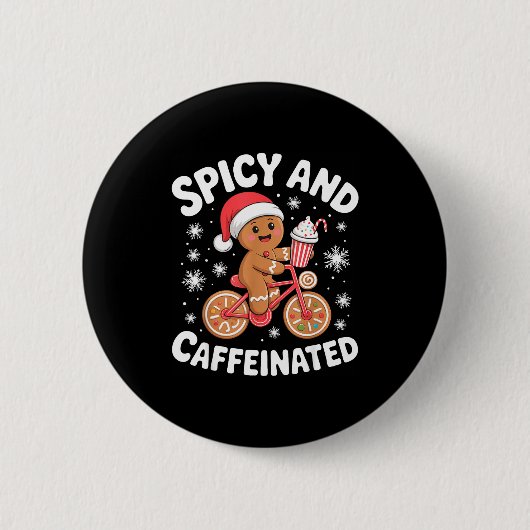 Scy And Caffeinated Gingerbread Funny Coffee Chris Ronde Button 5,7 Cm (Voorkant)