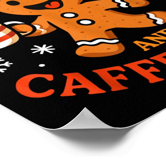 Scy Gingerbread Caffeinated Funny Coffee Lover Chr Poster (Hoek)