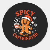 Scy Gingerbread Caffeinated Funny Coffee Lover Chr Ronde Sticker (Voorkant)