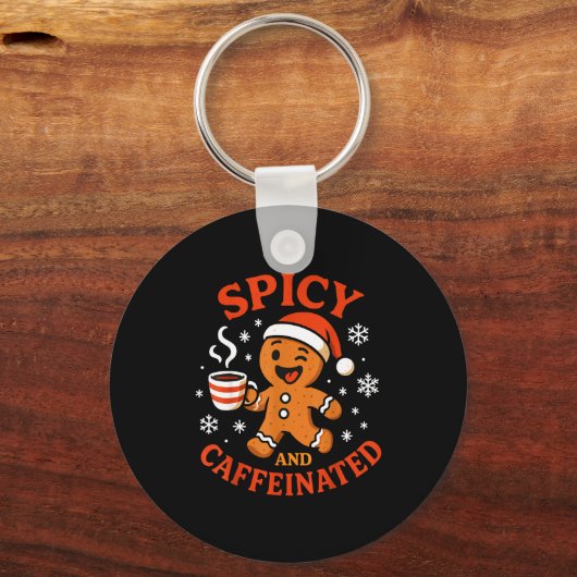 Scy Gingerbread Caffeinated Funny Coffee Lover Chr Sleutelhanger (Voorkant)