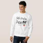 Sé Más Perro Trui (Voorkant volledig)