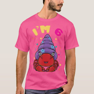 Sea Animal Im 6 Hermit Crab 6Th Birthday T-shirt