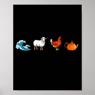 Sea Ewe Hen Tea Funny Joke Saying Quote Men Women Poster