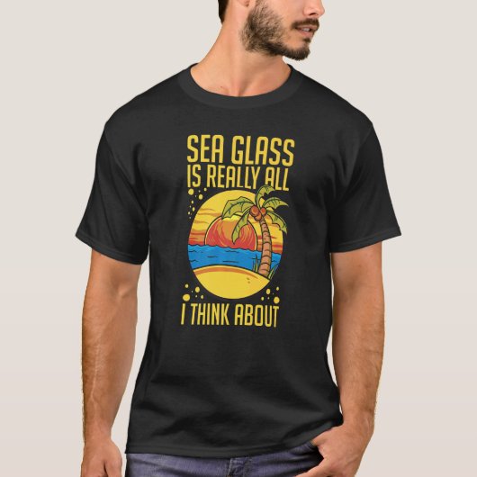 Sea Glass Collecting Beach Glass Quotes Beachcombi T-shirt (Voorkant)