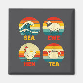 Sea Sunset Hen Quote Tea Ewe Magneet (Voorkant)
