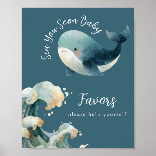 Sea You Soon Whale Baby Shower Favors Sign Poster (Voorkant)